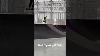 【Backflip whip \u0026 Flair】【境町アーバンスポーツパーク】【キックボード / Scooter】 #runatv #shorts #scooter