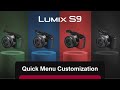 How to customise the Quick menu on LUMIX S9