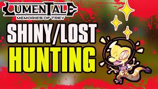 ✨ Lost Hunting EXPLAINED! Odds, Spawn Resets & Best Hunting Tips | Lumentale: Memories of Trey