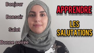 تعلم👩‍🏫 عبارات التحية🤝 بالفرنسية  Apprendre les salutations en français