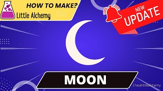 Little Alchemy -How To make Moon |Walkthrough |Hints |lösungen
