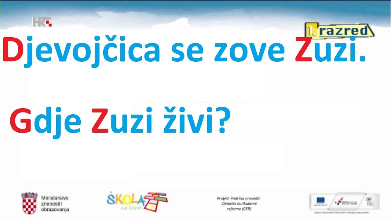 1. RAZRED - HRVATSKI JEZIK - VELIKO SLOVO NA POČETKU REČENICE, U IMENU ...