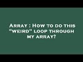 Array : How to do this 