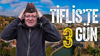 TİFLİS'İ BİR DE BENDEN GÖRÜN - TİFLİS'TE 3 GÜN (VLOG)