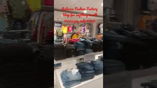 Reliance fashion factory Shop for Anything worth ₹5000 Pay Only ₹2000