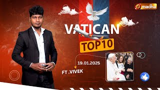 VATICAN TOP  10 | 19.01.2025 |  Epi - 536  | MADHATV