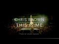 Chris Brown: This Is Me (Documentary)