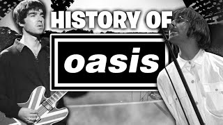 The History of Oasis