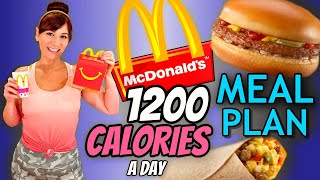 I'm Eating ONLY McDonald's For FAST WEIGHT LOSS (MY EXACT 1200 CALORIE A DAY MEAL PLAN)