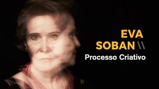 PROCESSO CRIATIVO - EVA SOBAN | _Onda10