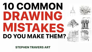 How Many of These 10 Drawing Mistakes Do You Make?