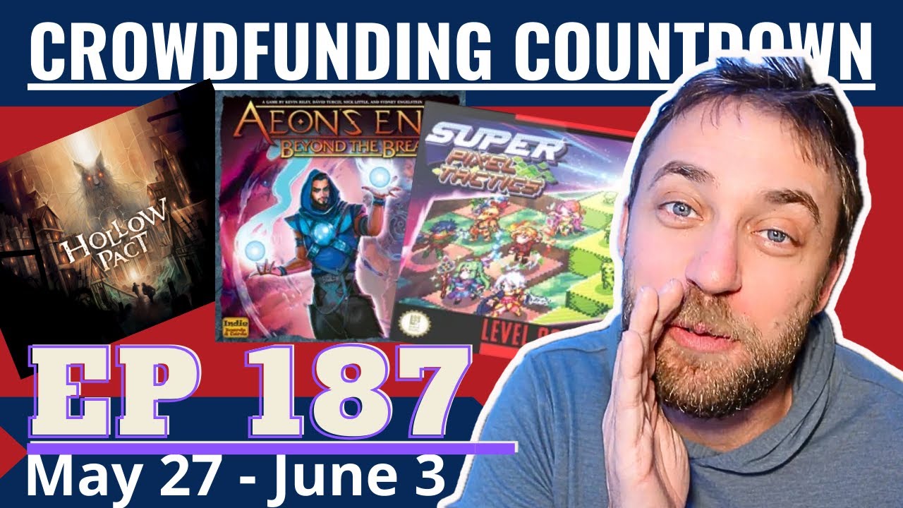 Crowdfunding Countdown Ep 187 Final Youtube