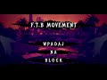 f.t.b movement wpadaj na block