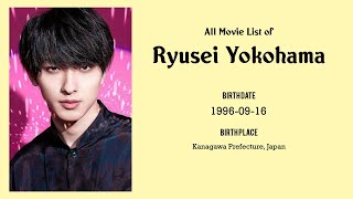 Ryusei Yokohama Movies list Ryusei Yokohama| Filmography of Ryusei Yokohama