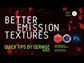 Gernge Quick Tips - Create Better Emission Textures | Redshift Cinema 4D