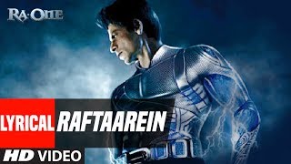 "Raftaarein" Song With Lyrics | Ra.One | Shahrukh Khan, Kareena Kapoor