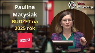 Paulina Matysiak - budżet na rok 2025