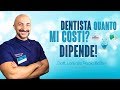 QUANTO COSTA UNA VISITA DAL DENTISTA? DIPENDE! 😉