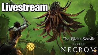 🔴Live - Elder Scrolls Online: Necrom - Checking out the Arcanist!