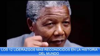 Grandes lideres de la historia documental - Lideres mundiales mas influyentes