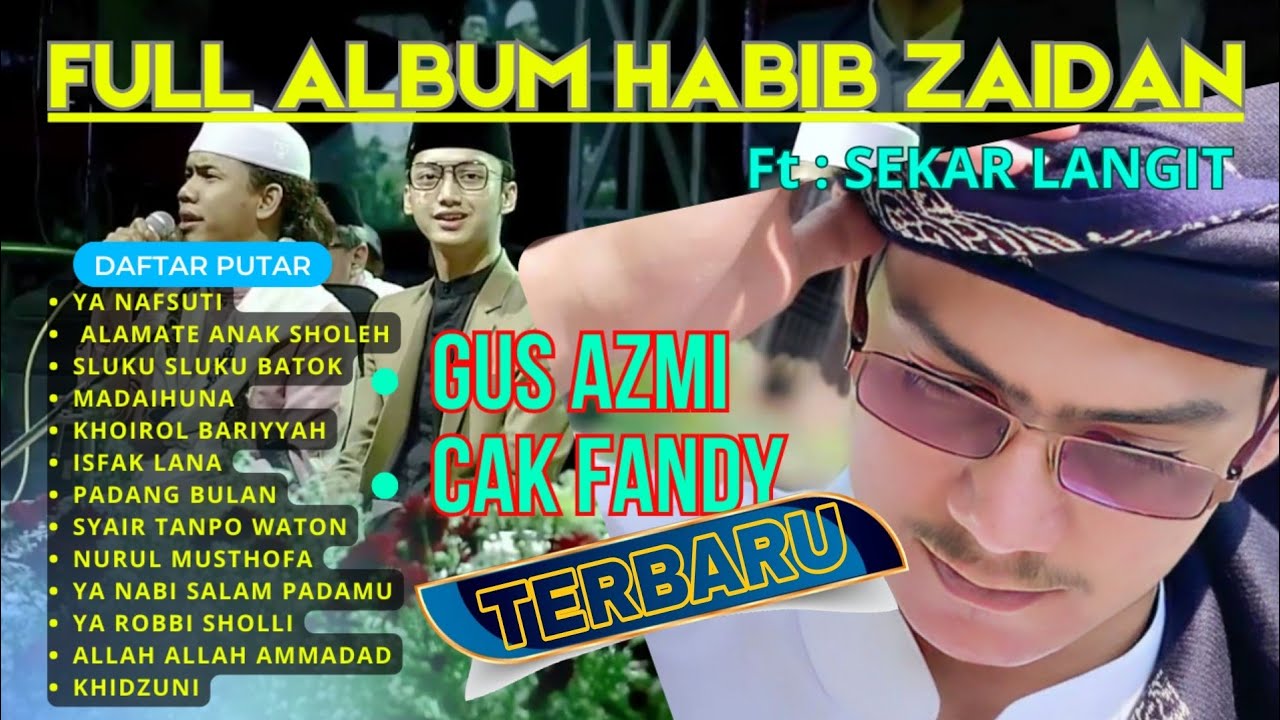 Newвђјпёџsholawat Paling Enak Di Dengar Dari Habib Zaidan Bin Haidar Bin
