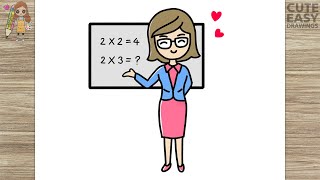 How to Draw Cute Teacher | Draw Cute Lady Teacher Easy