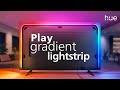 Get to know the Play gradient lightstrip