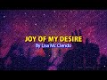 JOY OF MY DESIRE By Lisa Mc Clendon (VIDEO LYRICS)