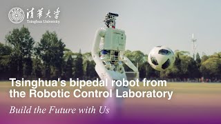 Tsinghua's bipedal robot from the Robotic Control Laboratory