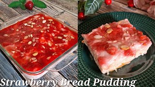 Strawberry Bread Pudding | Strawberry Dessert Recipe | No cream No Custard powder