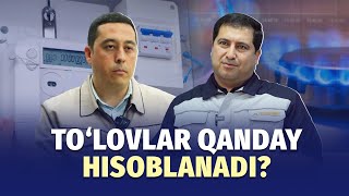 Gaz-svet to'lovida yangi tizim: hisob-kitob qanday qilinadi?