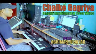 Chalke Gagariya || छलके गगरिया || Theth Nagpuri Instrumental Cover Music || Abhimanyu Nayak