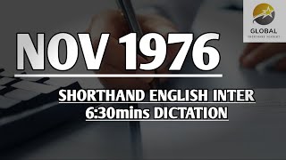 NOV 1976 SHORTHAND ENGLISH INTER SPEED 6:30mins DICTATION 🔊✍🏼🏆✨