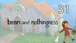 Bean and Nothingness - Part 31: Fall Apart