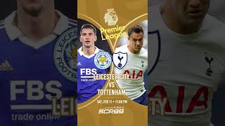 LEICESTER CITY VS TOTTENHAM | Premier League Match 2023