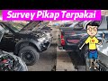 Review Kereta Terpakai #698 PIKAP Terpakai