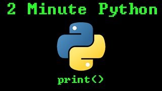 2 Minute Python - print