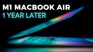 M1 Macbook Air Long Term Review: 1 Year Later!