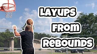 How To Make More LAYUPS From Rebounds