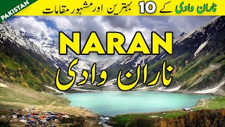 Top 10 Places to Visit in Naran Valley ناران |  Saif ul Malook Lake | Tanveer Rajput TV