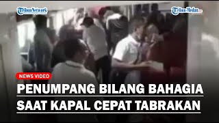 Video Penumpang Salah Sebut saat Kapal Ekspress Tabrak Karang: Selamat Datang Penumpang Berbahagia