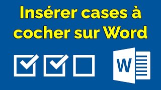 Comment insérer une case à cocher dans Word, cocher une case Word