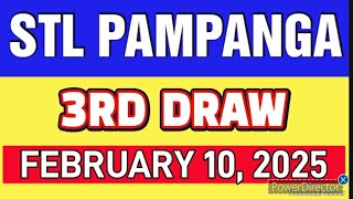 STL PAMPANGA RESULT TODAY 3RD DRAW FEBRUARY 10, 2025  8PM | MONDAY