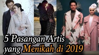 Selain SYAHRINI - REINO BARACK, Ini Dia PASANGAN ARTIS yang Menikah di Tahun 2019!