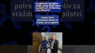 Za ubodání známého snížil soud ženě trest na šest let, potrestal ji za opilství