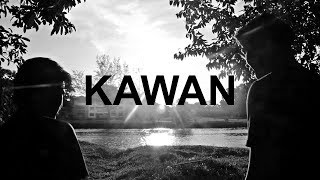 KAWAN | Drama Short Film