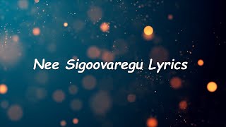 Bhajarangi 2 | Nee Sigoovaregu Song Lyrics | Dr.Shivarajkumar|Sid Sriram|Bhavana| Arjun Janya|