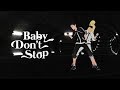 [MMD] Baby Don't Stop [Deidara | Obito]