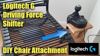 Logitech G29 and Logitech Shifter DIY Chair Hack! With GAMEPLAY