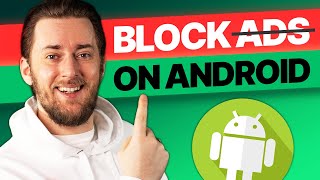 Can I block ads on my Android phone?